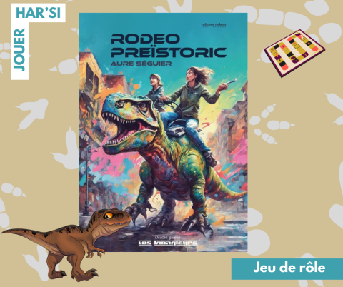 Visuel de la couverture du livre Rodeo Preïstoric d'Aure Séguier