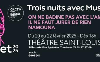 Trois nuits avec Musset en février 2025