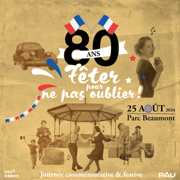 Les 80 ans de la libération de Pau