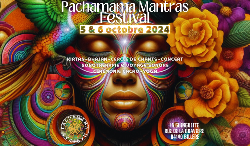 PACHAMAMA MANTRAS FESTIVAL