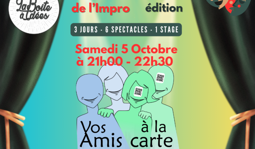 Festival Boulevard de l'Impro - Vos Amis à la Carte