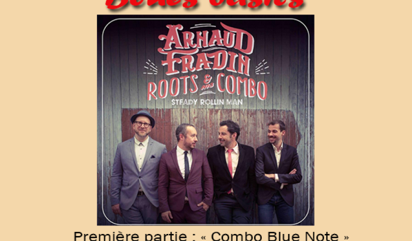 Arnaud FRADINN & Roots Combo